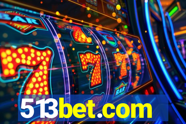 513bet.com