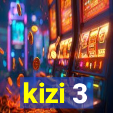 kizi 3