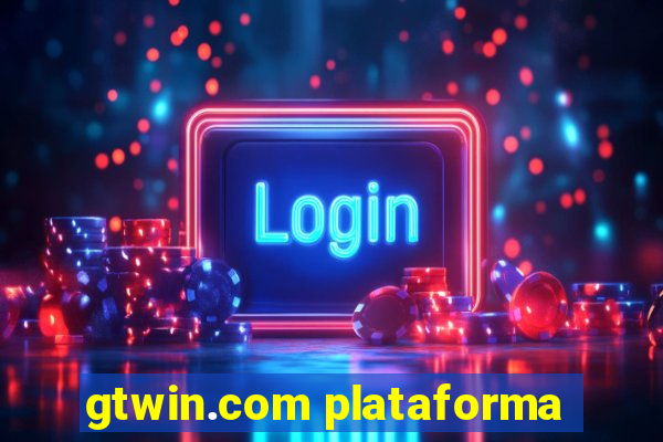 gtwin.com plataforma