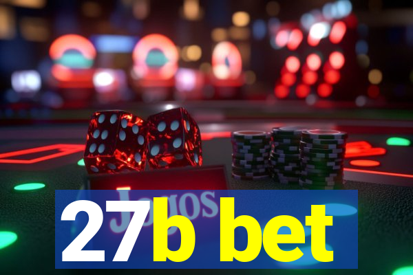 27b bet