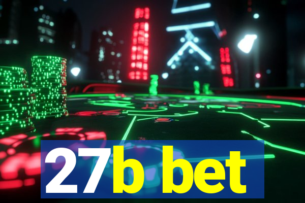 27b bet