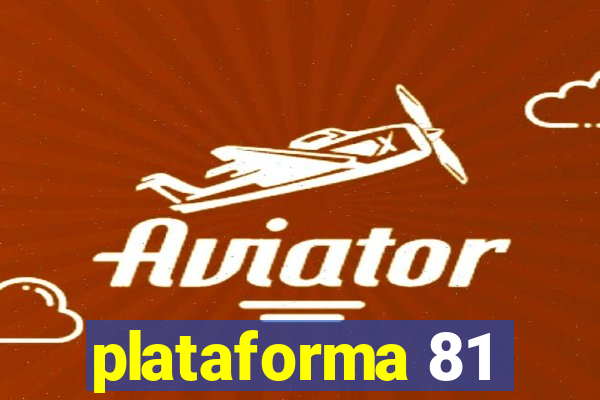 plataforma 81