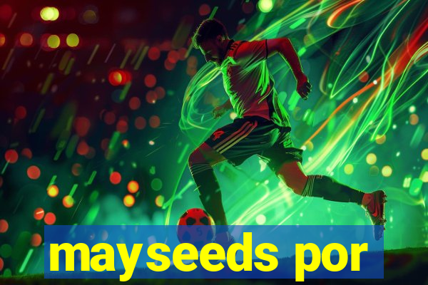 mayseeds por