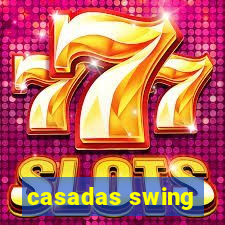 casadas swing