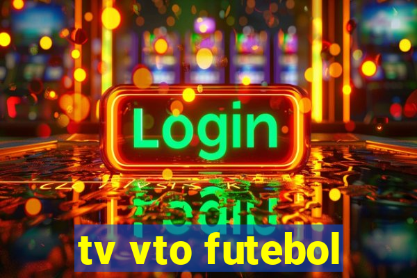 tv vto futebol