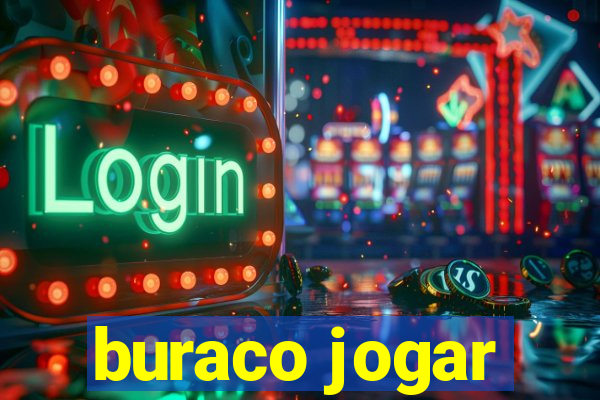 buraco jogar