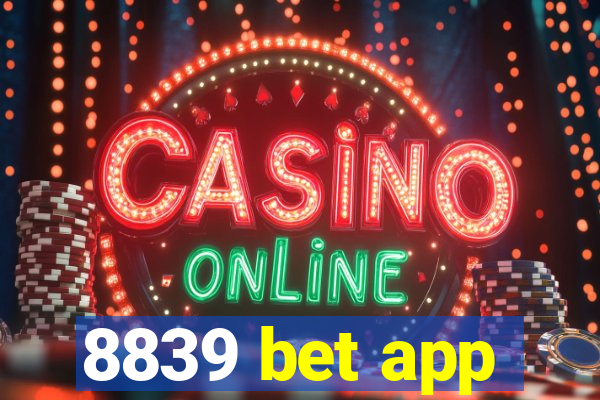 8839 bet app