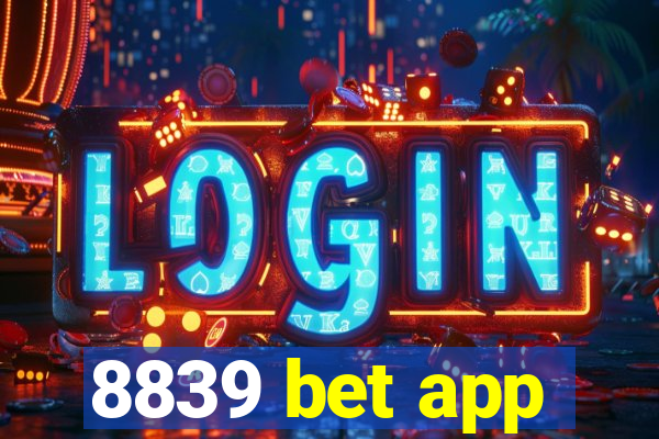 8839 bet app