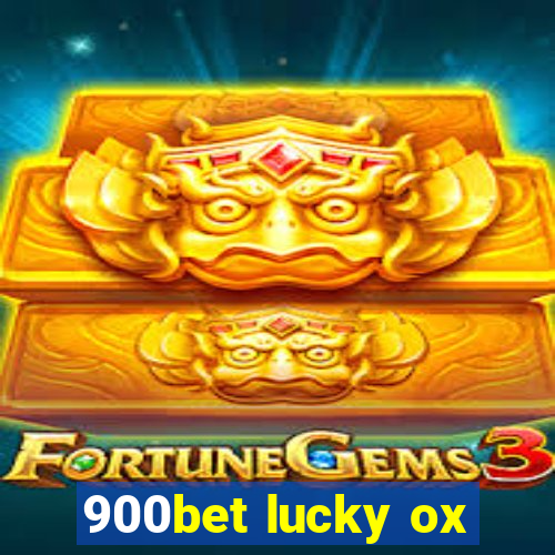 900bet lucky ox