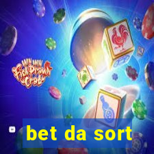 bet da sort