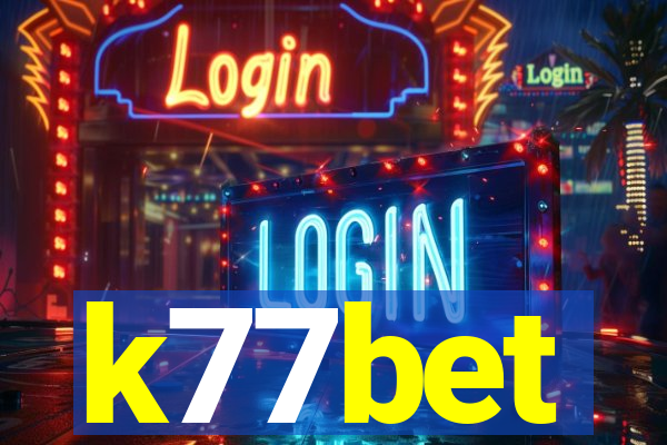 k77bet