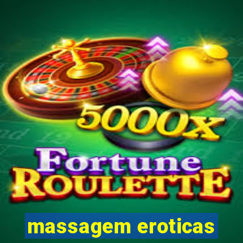 massagem eroticas