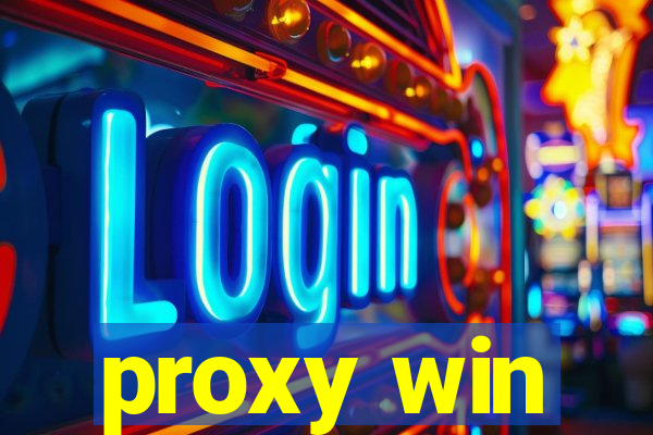 proxy win