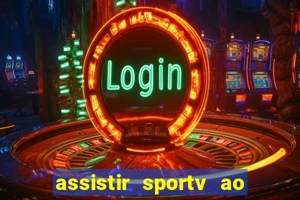 assistir sportv ao vivo futemax