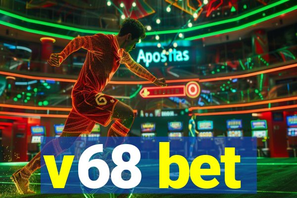 v68 bet