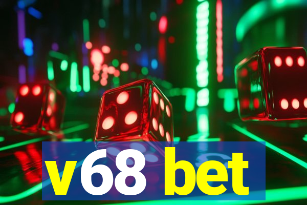 v68 bet