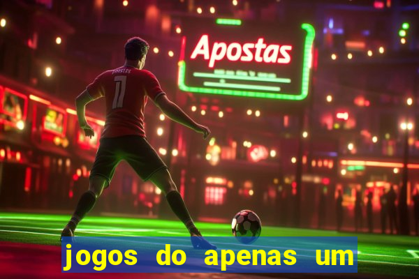 jogos do apenas um show pancadaria 2