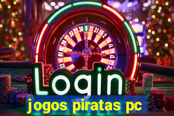 jogos piratas pc