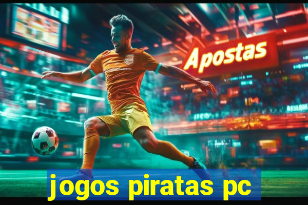 jogos piratas pc