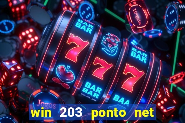 win 203 ponto net jogo download