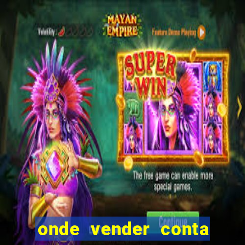 onde vender conta de jogos