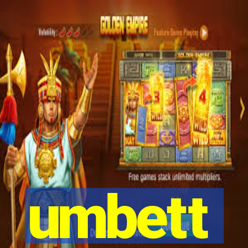 umbett