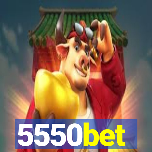 5550bet