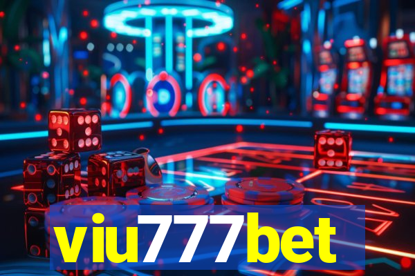 viu777bet