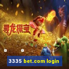 3335 bet.com login