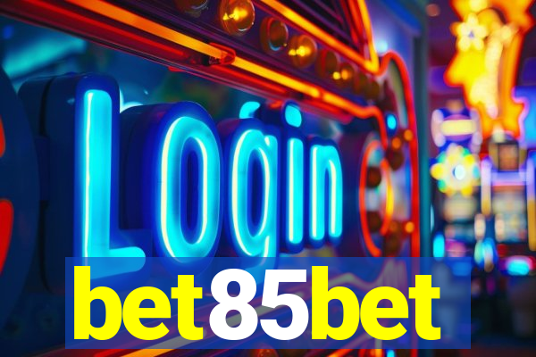 bet85bet