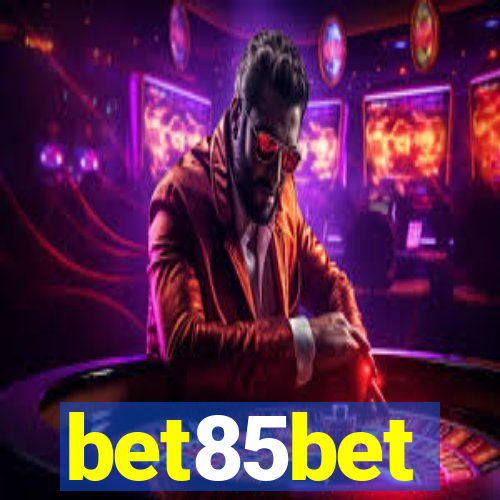 bet85bet