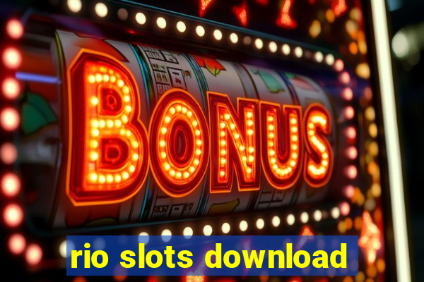 rio slots download