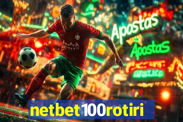 netbet100rotiri