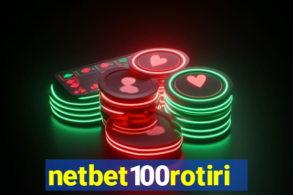 netbet100rotiri