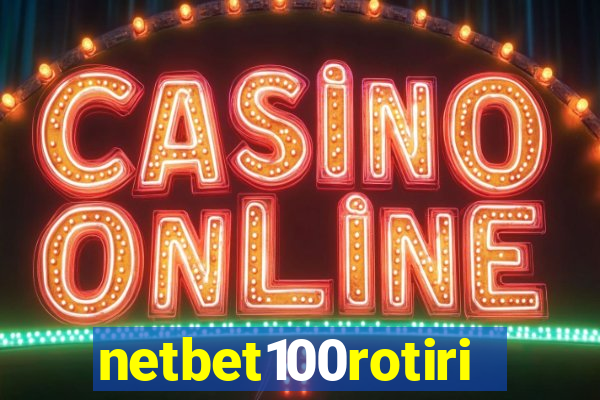 netbet100rotiri