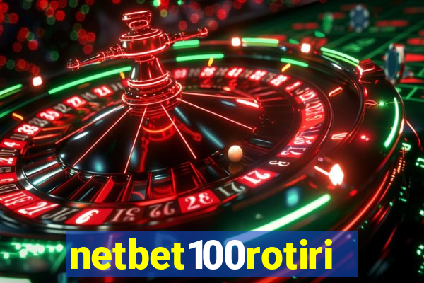 netbet100rotiri