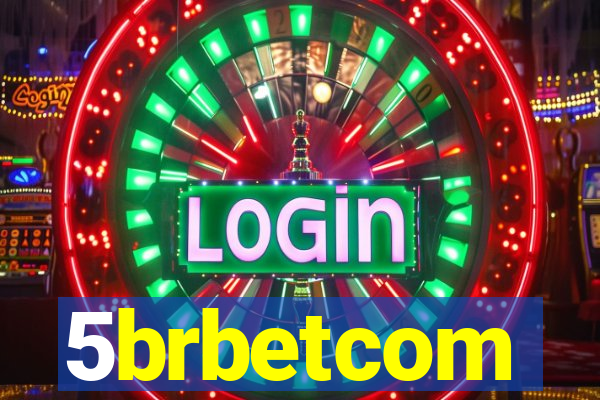 5brbetcom