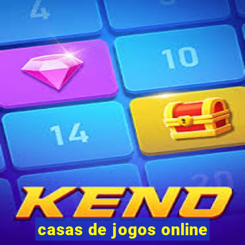 casas de jogos online