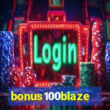 bonus100blaze