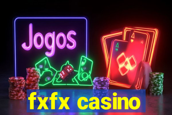 fxfx casino