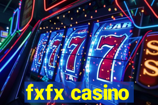 fxfx casino