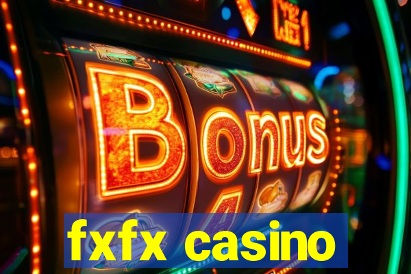 fxfx casino