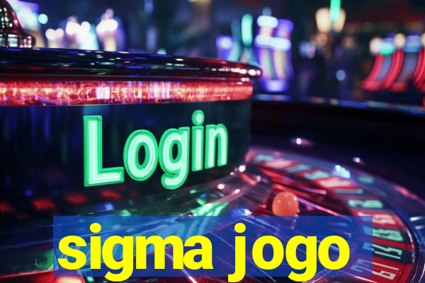 sigma jogo