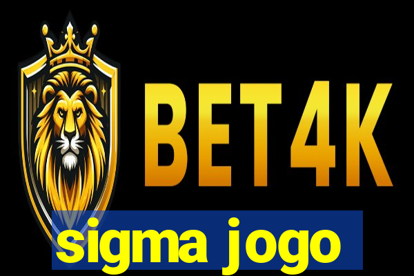 sigma jogo