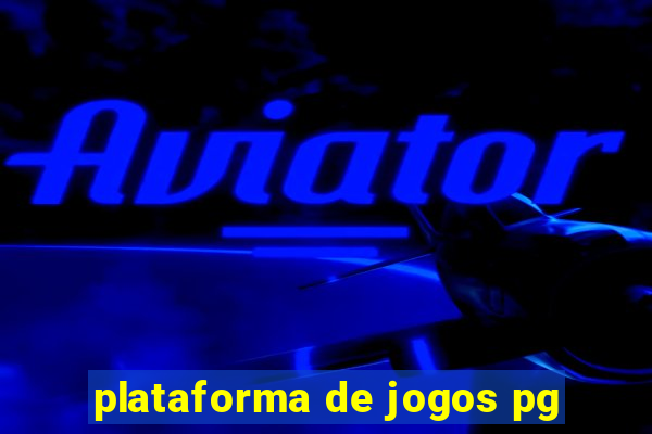 plataforma de jogos pg