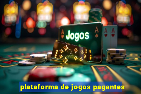 plataforma de jogos pagantes