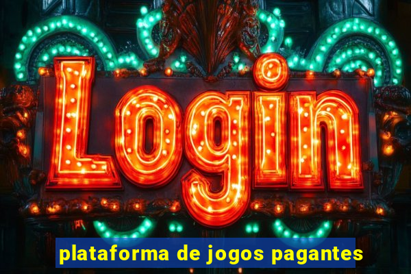 plataforma de jogos pagantes