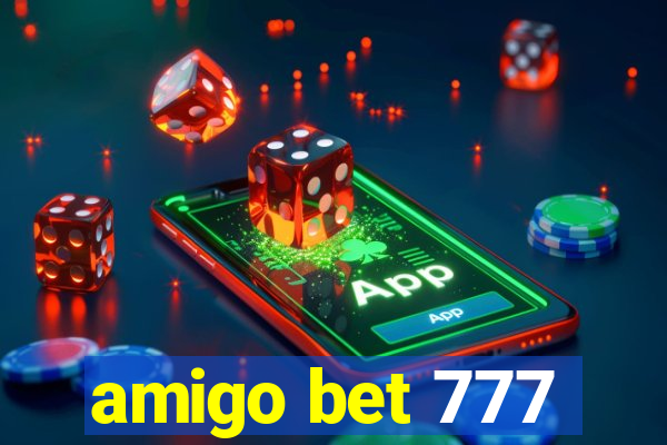 amigo bet 777