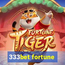 333bet fortune