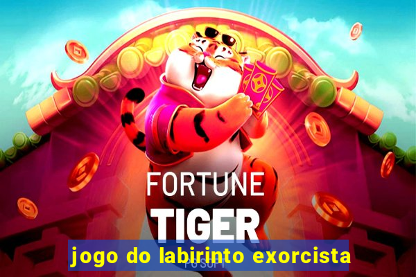 jogo do labirinto exorcista